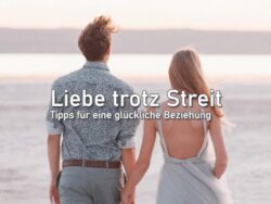 Liebe trotz Streit