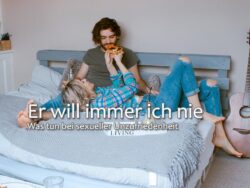 Er will immer ich nie