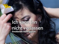 Ich kann ihn nicht verlassen