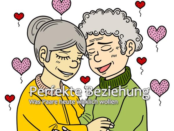 Perfekte Beziehung - Paartherapie Erkelenz Perfekte Beziehung